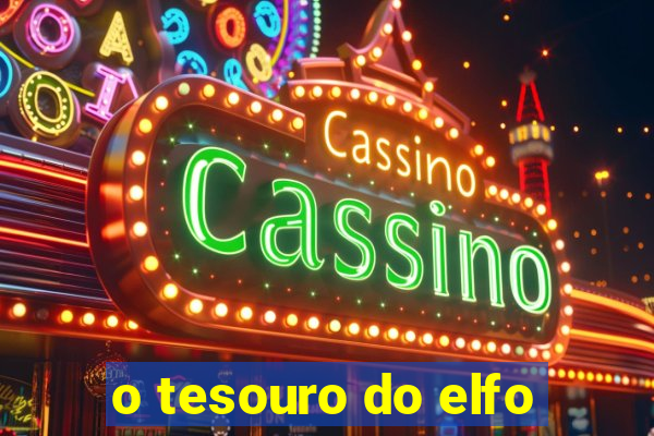 o tesouro do elfo